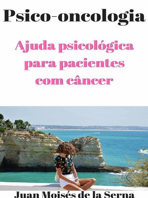 cover image of PSICO-ONCOLOGIA--Ajuda psicológica para pacientes com câncer